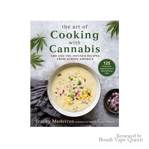 Cover of The Art of Cooking with Cannabis by Trecey Medeiros